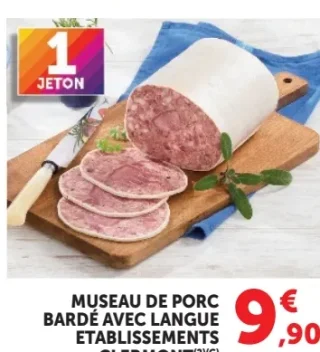 Museau de porc bardé avec langue Établissements Clermont
