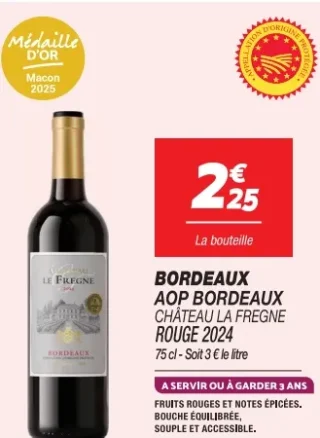 BORDEAUX AOP BORDEAUX CHÂTEAU LA FREGNE ROUGE 2024