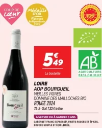LOIRE AOP BOURGUEIL VIEILLES VIGNES DOMAINE DES MAILLOCHES BIO ROUGE 2024