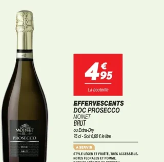DOC Prosecco Moinet Brut ou Extra-Dry