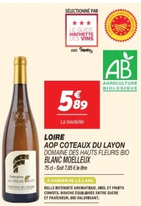 Loire AOP Coteaux du Layon Domaine des Hauts Fleuris Bio Blanc Moelleux