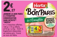 Jambon Le Bon Paris à l'étouffée conservation sans nitrite Herta