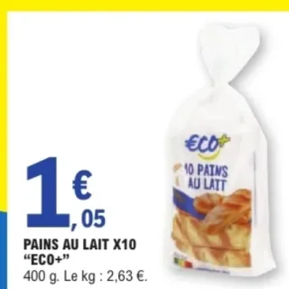 Pains au lait X10 ECO+