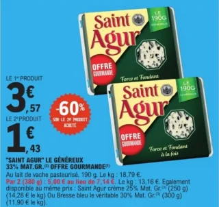 "SAINT AGUR" LE GÉNÉREUX 33% MAT.GR. OFFRE GOURMANDE