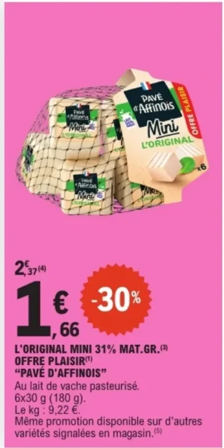 L'ORIGINAL MINI 31% MAT.GR. OFFRE PLAISIR "PAVÉ D'AFFINOIS"