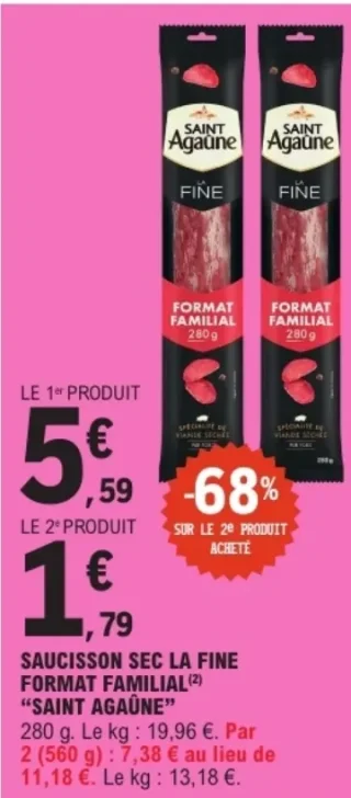 Saucisson sec la fine format familial "Saint Agaûne"