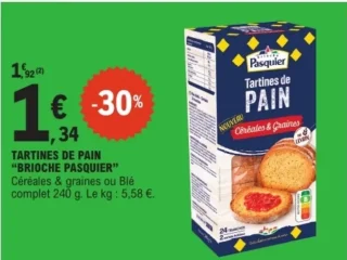 TARTINES DE PAIN "BRIOCHE PASQUIER" Céréales & graines ou Blé complet