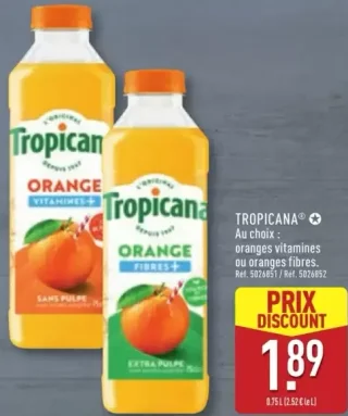 Tropicana au choix : oranges vitamines ou oranges fibres