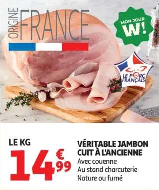 Véritable jambon cuit à l'ancienne