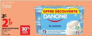 YAOURT NATURE DANONE Offre découverte