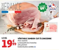 Véritable jambon cuit à l'ancienne