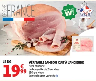 Véritable jambon cuit à l'ancienne