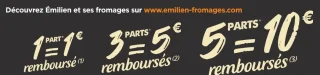 Offre de remboursement Émilien et ses fromages