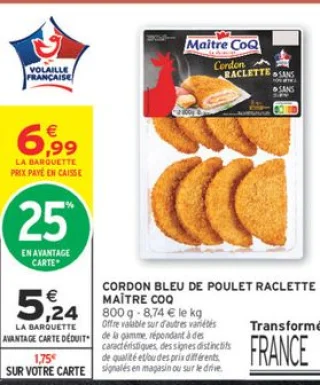 CORDON BLEU DE POULET RACLETTE MAÎTRE COQ