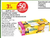YAOURT POT VERRE EN OFFRE DÉCOUVERTE À LA VANILLE DE MADAGASCAR LA LAITIÈRE