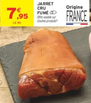 Jarret cru fumé Le Porc Français