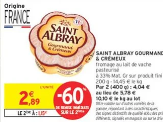 Saint Albray Gourmand & Crémeux fromage au lait de vache pasteurisé