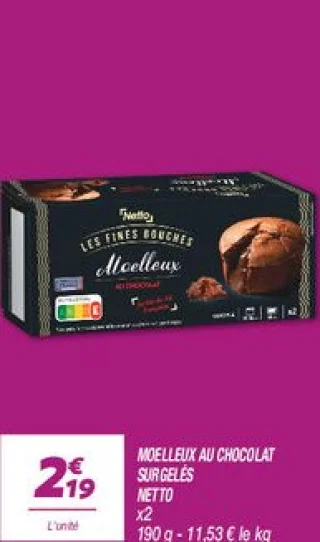 Moelleux au chocolat surgelés 