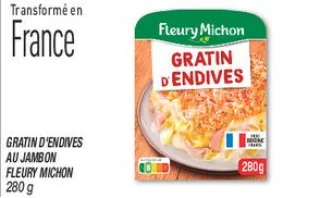 Gratin d'endives au jambon Fleury Michon