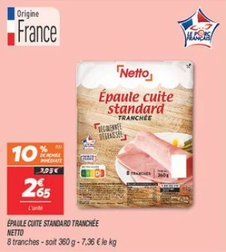 Épaule cuite standard tranchée 