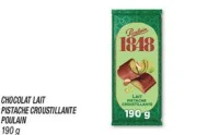 Chocolat lait pistache croustillante