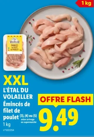L'ÉTAL DU VOLAILLER XXL Émincés de filet de poulet