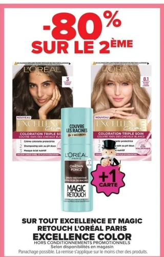 Sur tout Excellence et Magic Retouch L'Oréal Paris