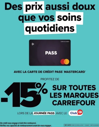 Carte de crédit PASS Mastercard -15% de réduction sur toutes les marques Carrefour