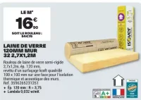 Laine de verre 120mm mur 32 2,7x1,2m Isover