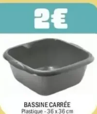 Bassine carrée