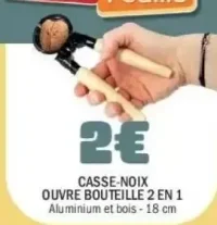 Casse-noix ouvre bouteille 2 en 1