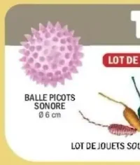 Balle picots sonore / Lot de jouets souris