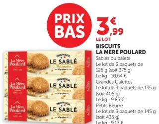 Biscuits La Mère Poulard Sablés ou palets ou Grandes Galettes ou Petits Beurre