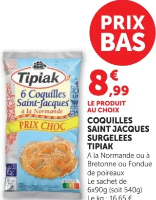 COQUILLES SAINT JACQUES SURGELEES TIPIAK