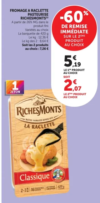 FROMAGE A RACLETTE PASTEURISE RICHESMONTS