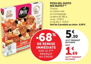 Pizza Del Gusto Mix Buffet Chorizo ou chèvre miel ou montagnarde