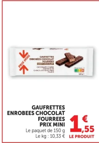 GAUFRETTES ENROBEES CHOCOLAT FOURREES PRIX MINI