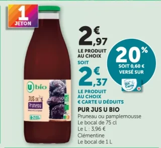 Pur Jus U Bio Pruneau ou pamplemousse ou Clémentine