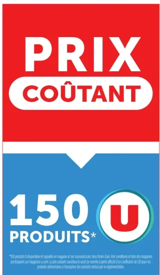 150 produits U à prix coûtant