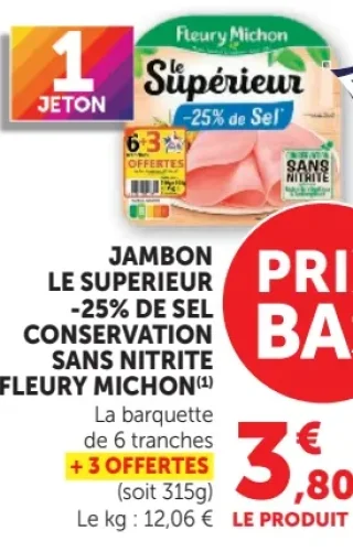Jambon le supérieur -25% de sel Fleury Michon