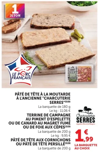 Pâté de tête à la moutarde, Terrine de campagne au piment d'Espelette ou Pâté de tête persillé Charcuterie Serres