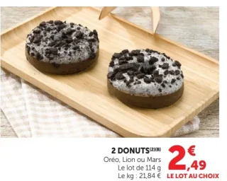 2 DONUTS Oréo, Lion ou Mars