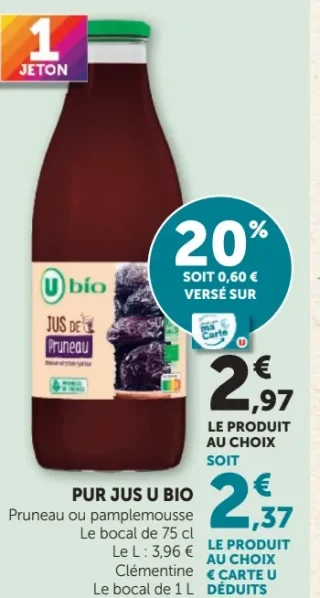 Pur Jus de Pruneau, pamplemousse ou clémentine U Bio