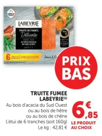 TRUITE FUMEE LABEYRIE Au bois d'acacia du Sud Ouest ou au bois de hêtre ou au bois de chêne