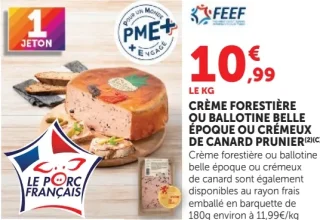 Maison Prunier Crème forestière ou ballotine de canard ou crémeux de canard