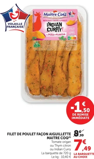 Filet de poulet façon aiguillette Maître CoQ