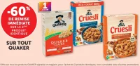 Produits Quaker Oats et Cruesli