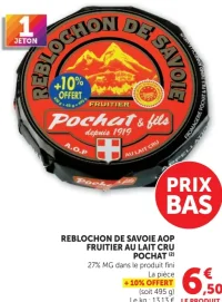 Pochat & Fils Reblochon de Savoie AOP Fruitier au lait cru