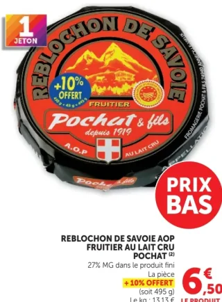 Pochat & Fils Reblochon de Savoie AOP Fruitier au lait cru