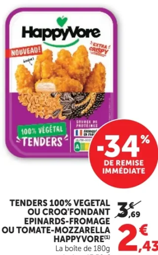 Tenders 100% Végétal ou Croq'Fondant épinards-fromage ou Tomate-Mozzarella HappyVore